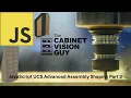JavaScript UCS Advanced Assembly Shaping Part 3
