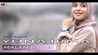 Download Yona Irma - Malam Bainai || Live Wedding bersama Ajo Buset MP3