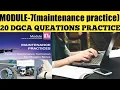 MODULE-7 MAINTENANCE PRACTICE DGCA QUESTIONS PRACTICE AVIATIONJAGAT MP PAPER MODULE-7 DGCA