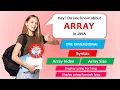 Array in JAVA One dimensional Syntax ArrayIndex ArraySize for loop foreach loop