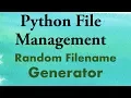 Python Tutorials Unique file name generator