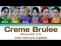 Creme Brulee - Gfriend (Color Coded Lyrics Eng/Rom)