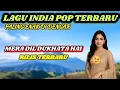 Download Lagu MERA DIL DUKHATA HAI - LAGU INDIA TERBARU MILKY SWETY 