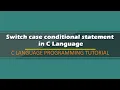 Switch case conditional statement in C Language Tagalog