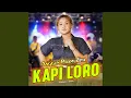 Download Lagu Kapi Loro