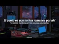 Arctic monkeys - A certain romance (sub español / lyrics)