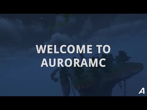 Minecraft server video for AuroraMC