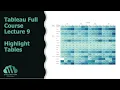 Tableau Full Course Lecture 9 - Highlight Tables