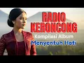 Lagu Radio Keroncong Modern – Langgam Jawa Favorit Sepanjang Hari
