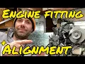 Fitting and Alignment of the engine Project Lottie Ep15