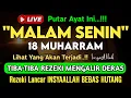 Download Lagu Putar Ayat ini Di Bulan Dzulqa'dah.. Segala Hajad Dikabulkan, Rezeki Mengalir Deras, Aamiin