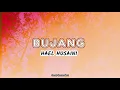 BUJANG - HAEL HUSAINI (LIRIK LAGU)
