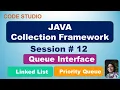 Java Collection Framework in Hindi Session - Queue Interface Practical Demo Of Linked Hash Set