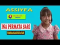 Download Lagu TERIMA KASIHKU AYAH//INA PERMATA SARI ASSIYFA,