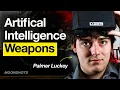 How The Founder of Oculus Plans To Save America w Palmer Luckey EP