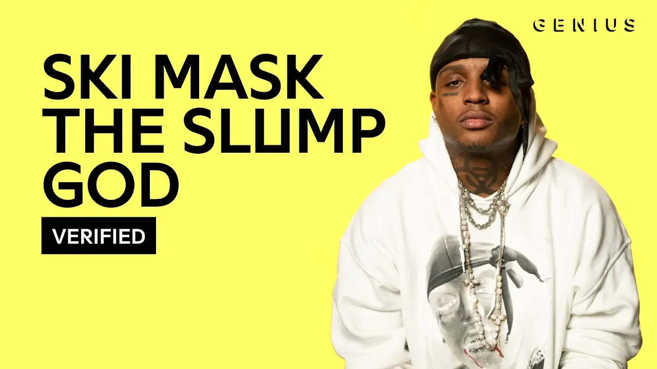 Ski Mask The Slump God "Nuketown" Official Lyrics & Meaning | Verified