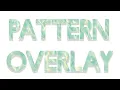 How to add a Pattern Overlay in Photoshop