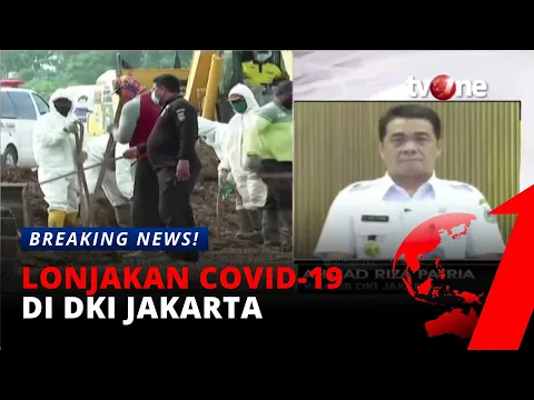 [BREAKING NEWS] Pernyataan Wagub DKI Riza Patria Terkait Lonjakan Covid-19 di Jakarta