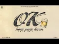 Download Lagu Ok Hoye Paye Haan (Official Song) Arjan Dhillon \u0026 Mxrci | Latest Punjabi Songs 2025