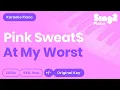 Download Lagu Pink Sweat$ - At My Worst (Karaoke Piano)