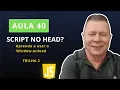40 Window Onload Como colocar o Script no Head sem erros