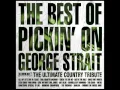 Drinking Champagne - The Best of Pickin' On George Strait - Pickin' On Series