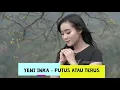 Download Lagu YENI INKA - PUTUS ATAU TERUS (dangdut koplo)