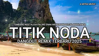 titik noda dlloyd dangdut remix terbaru fyp tiktok viral 2025