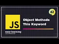 JavaScript for Beginners A - Z Object Methods This Keyword