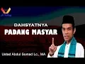 Dahsyatnya Padang Masyar || Ustad Abdul Somad Lc , MA