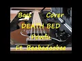 Lagu Powfu Ft. Beabadoobee - Death Bed (BASS COVER + TAB)