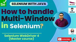 Session 33 Master Selenium - Java How to handle Multi-Window in Selenium