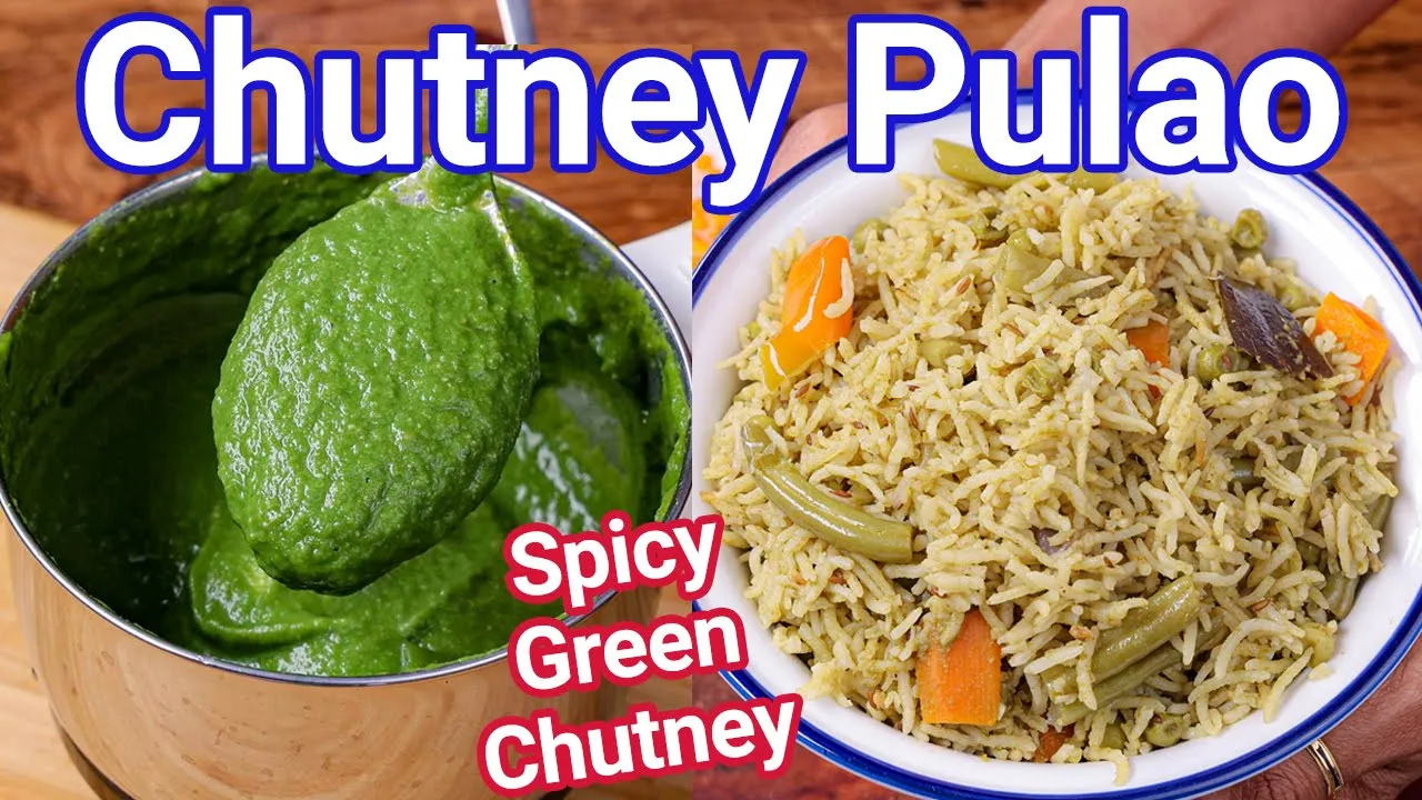 Chutney Pulao Rice Recipe - 2 in 1 Best Lunch Box or Tiffin Box Recipe   Chatni Rice Recipe