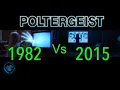 Poltergeist 1982 comparison Poltergeist 2015