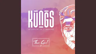 Download This Girl (Kungs Vs Cookin' On 3 Burners) (Extended) MP3