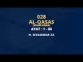 Download Lagu Murottal Merdu Muammar ZA 028 : Surat Al-Qasas