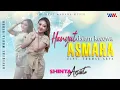 Lagu SHINTA ARSINTA ft KOPLO SANTUY - HANYUT DALAM KECEWA ASMARA [Office Music Video] Wahana Musik