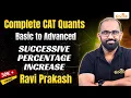 Arithmetic Practice 3 Percentage Change in Expressions Arithmetic for CAT 2026 Ravi Sir Rodha