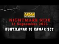 NIGHTMARE SIDE ARDAN FM | 18 SEPTEMBER 2025