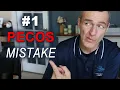 PECOS - Don t Make This Mistake