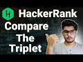 Compare the triplet hackerrank solution compare the triplet hackerrank Compare the triplet Hindi