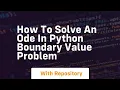 how to solve an ode in python boundary value problem
