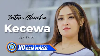 Download Intan Chacha - KECEWA | Lagu Tarling Terpopuler 2022 (Official Music Video) MP3