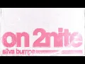 Silva Bumpa - On 2nite (Official Audio)