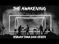 Download Lagu Sebuah Tawa Dan Cerita - The Awakening (Lyrics - Lirik Terjemahan Indonesia)