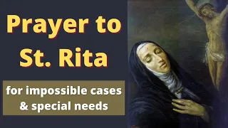 prayer to st rita for impossible cases u0026 special needs