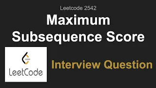 Leetcode 2542 Maximum Subsequence Score
