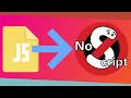 Javascript More Like NoScript