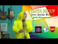 Download Lagu PELITA HIDUP | COVER QASIDAH MELAYU JULY SIMAMORA