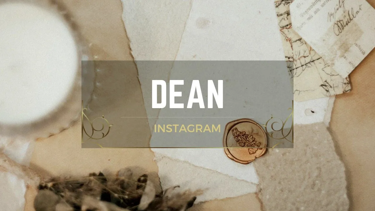 Dean - Instagram (Lyrics/Lirik)